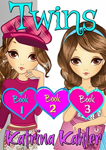 TWINS : Part One - Books 1, 2 & 3: Books for Girls 9 - 12
