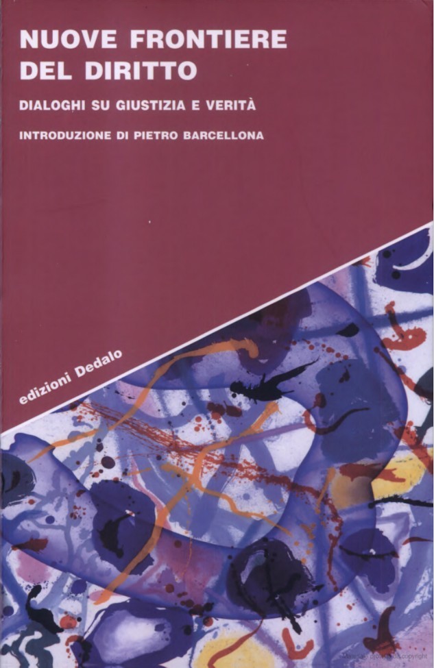 Nuove frontiere del diritto. Dialoghi su giustizia e verità book cover