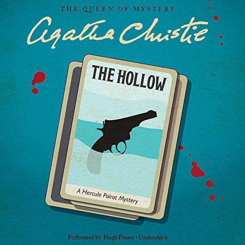 The Hollow A Hercule Poirot Mystery by Agatha Christie Goodreads