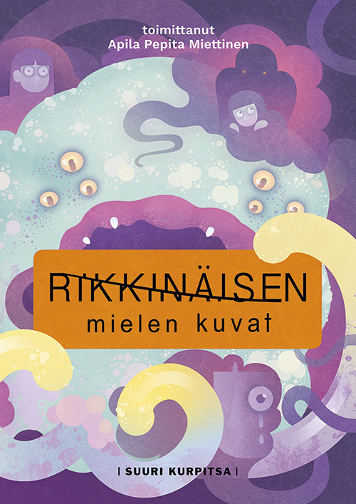 Rikkinäisen mielen kuvat