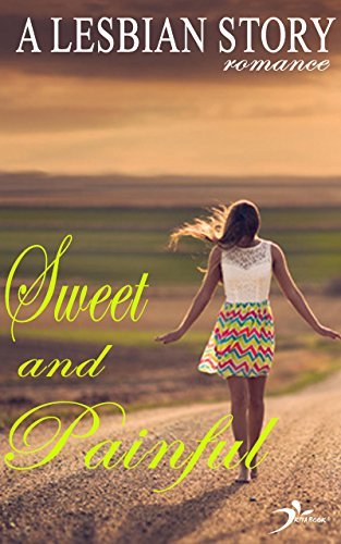 A lesbian story Sweet and painful (Lesbian romance) by Kita Book