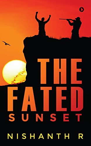 The Fated Sunset by Nishanth R | Goodreads
