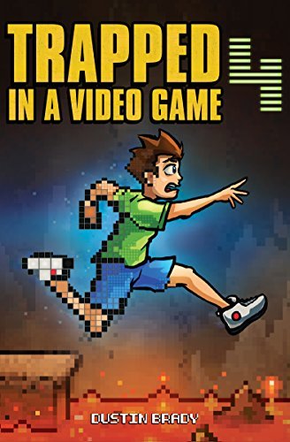 Trapped in a Video Game: Book Four