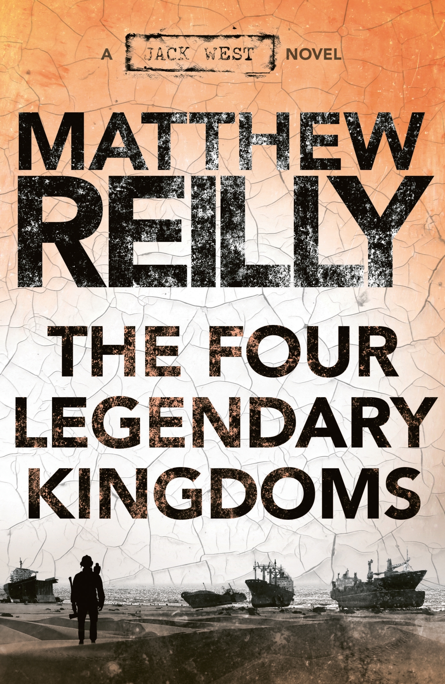 The Four Legendary Kingdoms (Jack West Jr, #4)