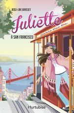 Juliette à San Fransisco