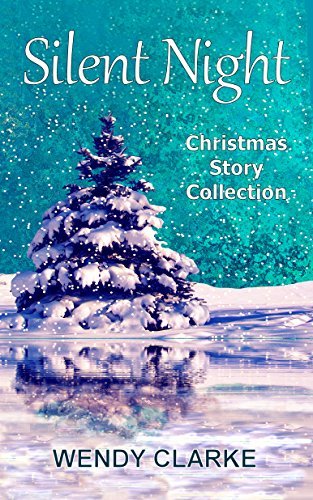 Silent Night: A Christmas Story Collection