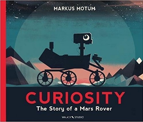 Curiosity: The Story of a Mars Rover