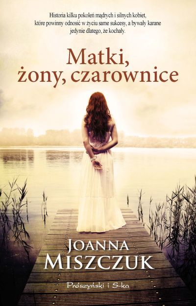 Matki, żony, czarownice