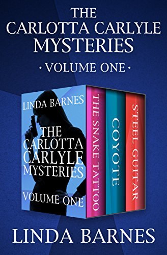 The Carlotta Carlyle Mysteries Volume One book cover