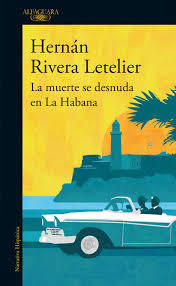 La muerte se desnuda en La Habana