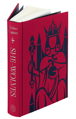 She-Wolves: The Women Who Ruled England Before Elizabeth