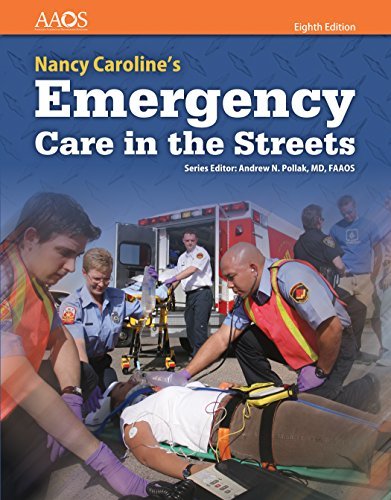 Paramedic: Nancy Caroline's Emergency Care in the Streets