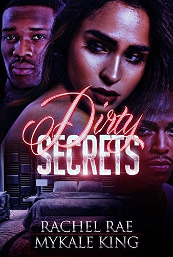 Dirty Secrets by Rachel Rae | Goodreads