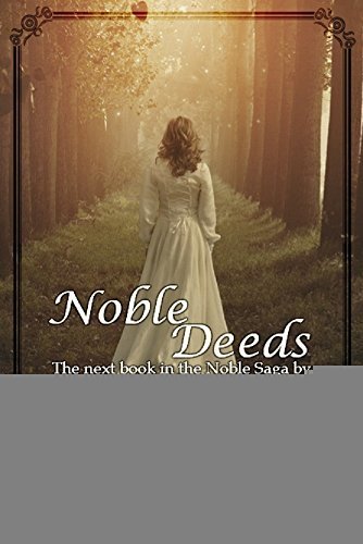 Noble Deeds