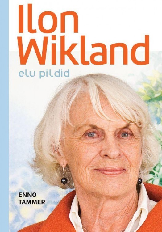 Ilon Wikland. Elu pildid