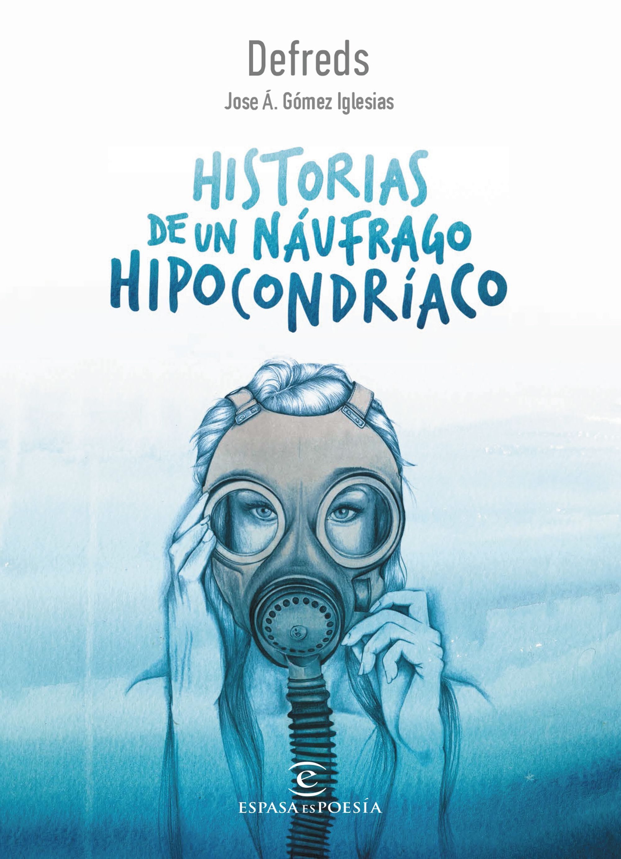 Historias de un náufrago hipocondriaco