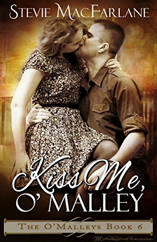 Kiss Me, O'Malley book cover