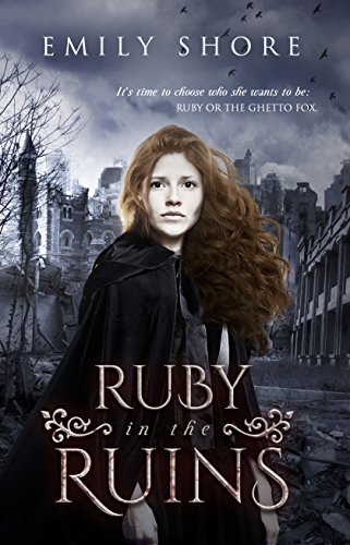 Ruby in the Ruins (The Ruby Series, #2) by Emily Shore | Goodreads