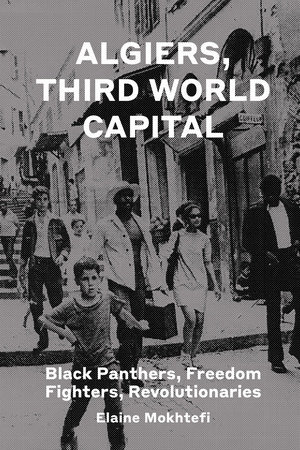 Algiers, Third World Capital
