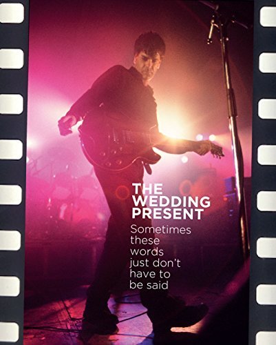 The Wedding Present: Sometimes these words just don't have to be said