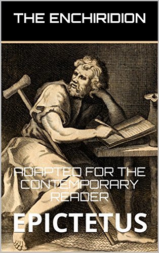 The Enchiridion: Adapted for the Contemporary Reader