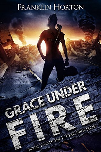 Grace Under Fire