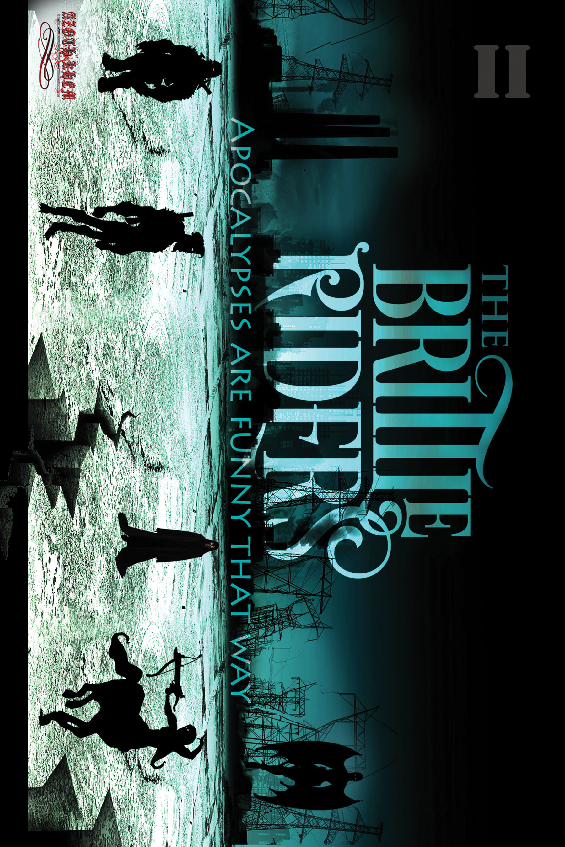 The Brittle Riders Book II