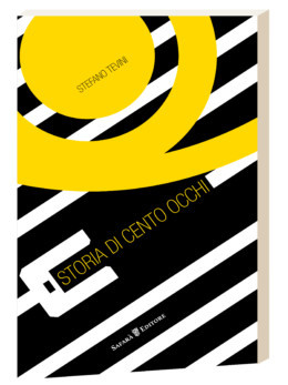 Storia di cento occhi by Stefano Tevini Goodreads