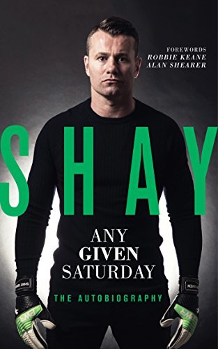 Shay – Any Given Saturday: : The Autobiography