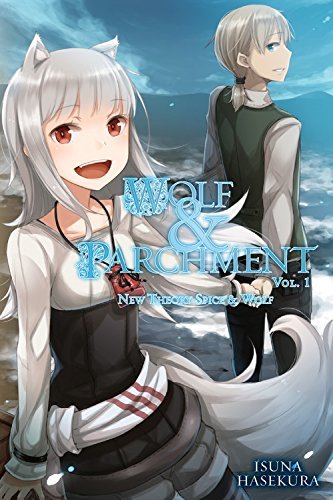 Wolf & Parchment, Vol. 1: New Theory Spice & Wolf