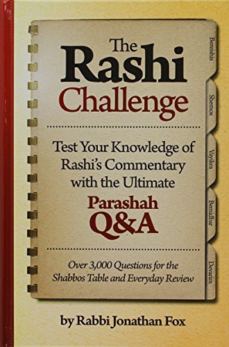 The Rashi Challenge - Test Your Knowledge of Rashi s Commentary with ...