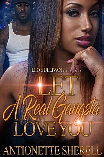 Let A Real Gangsta Love You book cover