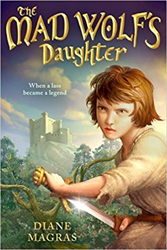 The Mad Wolf's Daughter (Mad Wolf's Daughter, #1)
