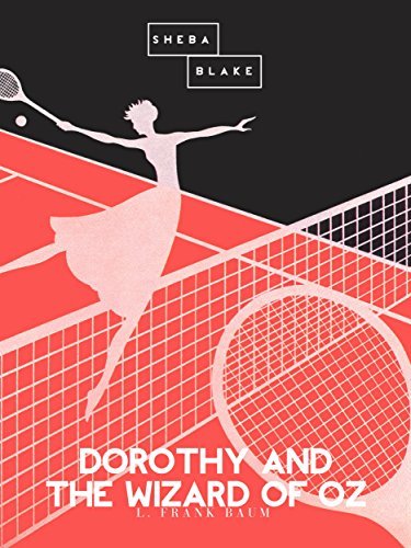 Dorothy and the Wizard of Oz (Oz #4) by L. Frank Baum | Goodreads