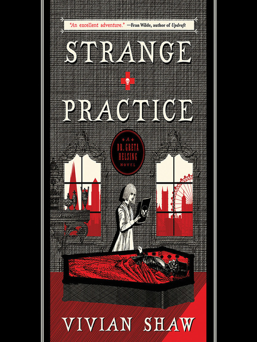 Strange Practice (Dr. Greta Helsing, #1)