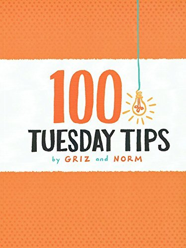 100 Tuesday Tips