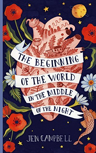 The Beginning of the World in the Middle of the Night: an enchanting collection of modern fairy tales