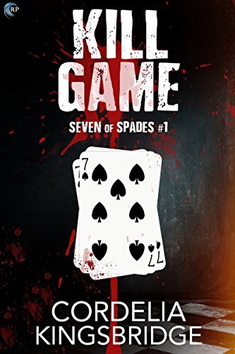 Kill Game (Seven of Spades #1)