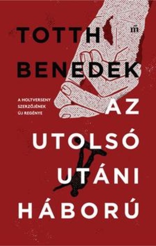 Az ​utolsó utáni háború book cover