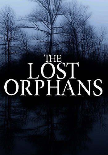 The Lost Orphans #1 book cover