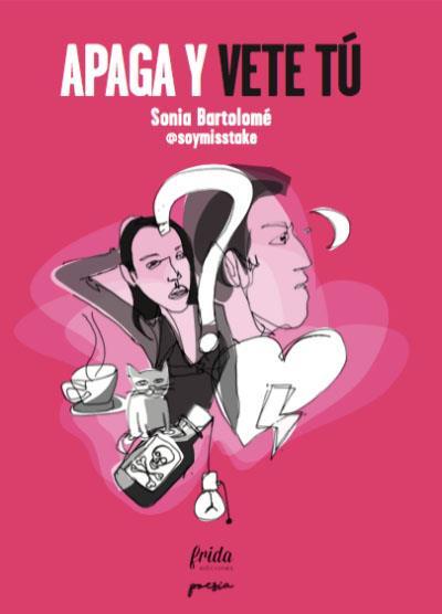 Apaga y vete tú book cover