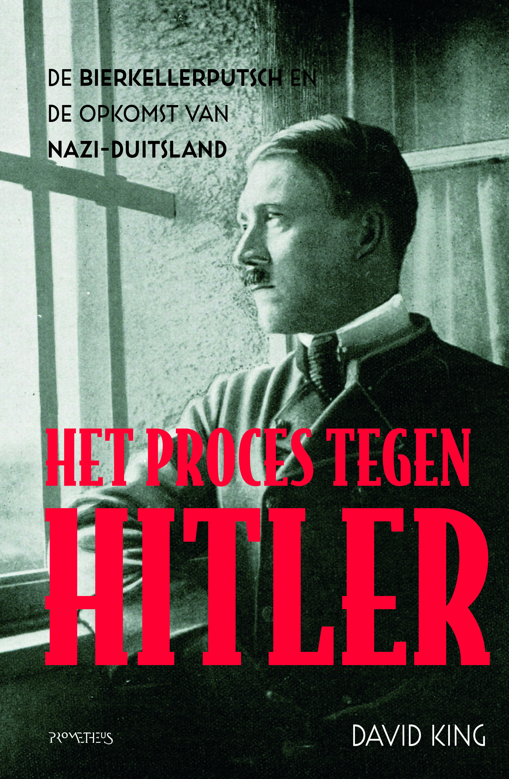 Hitler Loading Het proces tegen Hitler by David King | Goodreads
