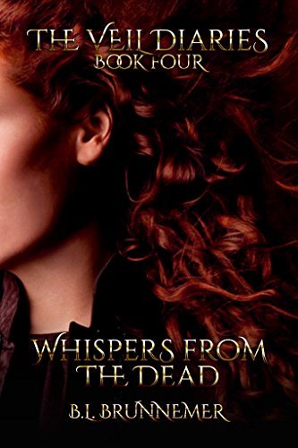Whispers from the Dead (The Veil Diaries, #4)