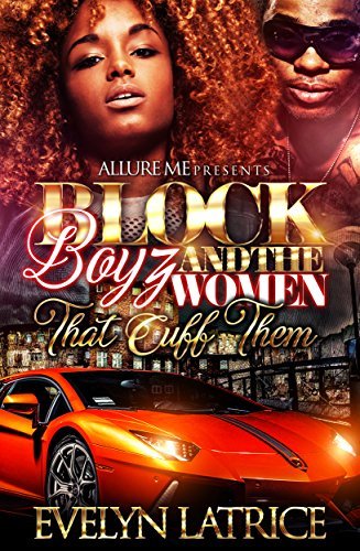 Block Boyz and the Women That Cuff Them book cover