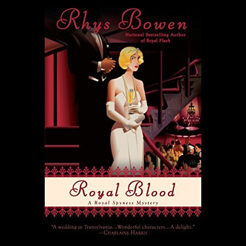 Royal Blood (Her Royal Spyness Mysteries, #4)