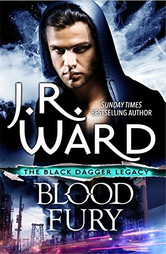 Blood Fury (Black Dagger Legacy, #3)