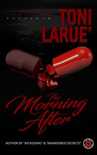 The Morning After: An Urban Thriller