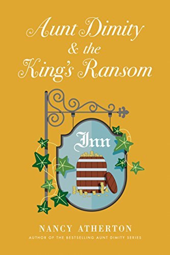 Aunt Dimity and the King's Ransom book cover