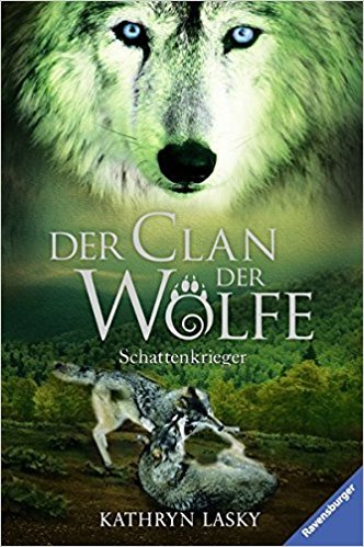 Schattenkrieger (Der Clan der Wölfe, #2)