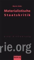 Materialistische Staatskritik. Eine Einführung